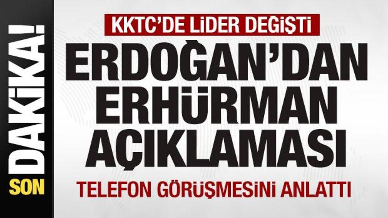Başkan Erdoğan'dan Tufan Erhürman açıklaması! Telefon görüşmesini anlattı