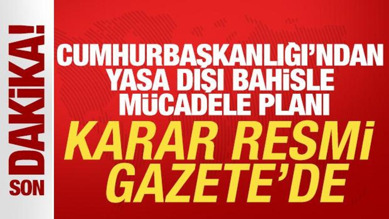 Karar Resmi Gazete'de! Kumarla mücadele eylem planı yayımlandı