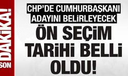 CHP'de cumhurbaşkanı adayını belirleyecek ön seçim için tarih belli oldu