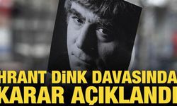 Hrant Dink cinayeti davasında karar açıklandı