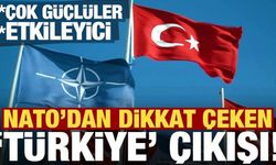 NATO'dan dikkat çeken Türkiye çıkışı: Etkileyici, çok güçlüler!