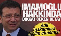 Adli makamlara teslim etmemiş: İmamoğlu hakkında dikkat çeken detay!