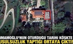 İmamoğlu'nun oturduğu tarihi köşkte usulsüzlük yaptığı ortaya çıktı!