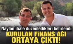 Kurulan finans ağı ortaya çıktı! Naylon ihaleler düzenlemişler