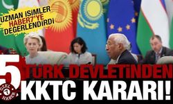 Türk Devletleri'nden 12 milyar avroluk KKTC kararı: Uzman isimler değerlendirdi