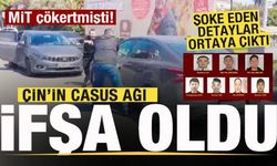 Çin’in casus ağı ifşa oldu! MİT darbeyi vurmuştu! Şoke detaylar ortaya çıktı