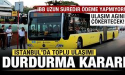 İstanbul'da toplu taşıma ağını çökertecek isyan! Seferleri durdurma kararı