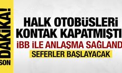 Kontak kapatmışlardı: Anlaşma sağlandı, seferler devam ediyor!