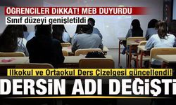 MEB duyurdu! İlkokul ve Ortaokul Ders Çizelgesi güncellendi! Dersin adı değişti
