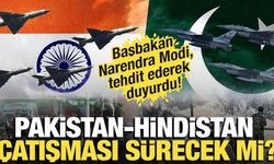 Pakistan-Hindistan çatışması sürecek mi? Başbakan Modi duyurdu