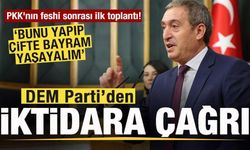 PKK'nın feshi sonrası DEM Parti'de ilk toplantı! İktidara çağrı: Çifte bayram yaşayalım