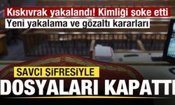Savcı şifresiyle dosyaları kapattı! Kıskıvrak yakalandı, tutuklandı! Kimliği şoke etti