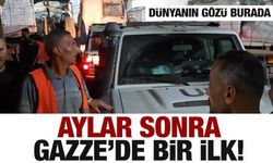 Son dakika: Gazze'de aylar sonra bir ilk yaşandı