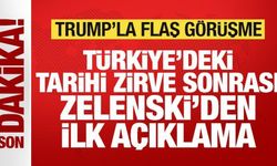 Türkiye'deki tarihi görüşme sonrası Zelenski'den ilk açıklama! Trump'la flaş görüşme