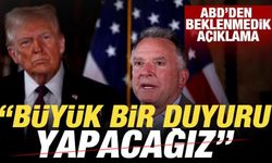 ABD'den beklenmedik açıklama: Büyük bir duyuru yapacağız