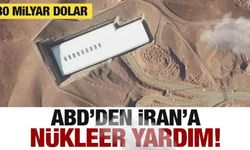 ABD'den İran'a 30 milyar dolarlık nükleer yardım!