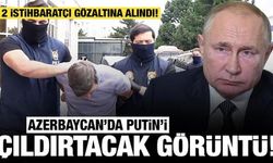 Azerbaycan'da Putin'i çıldırtacak görüntü: 2 istihbaratçı gözaltına alındı!