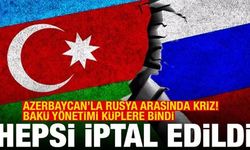Azerbaycan'la Rusya arasında kriz! Tüm Rus etkinlikler iptal edildi