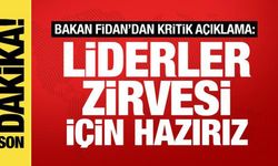 Bakan Fidan: Üç liderin de aynı anda itimat ettiği Erdoğan'dan başka bir isim yok