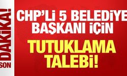CHP'li belediyeler için yolsuzluk soruşturması: 30 kişi için tutuklama talebi!