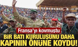Fransa'yı kovan Afrika ülkesi, bir Batı kuruluşunu daha kapının önüne koydu!