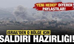 İsrail ordusu o bölge için saldırı hazırlığını duyurdu: Yeni hedef diyerek paylaştılar