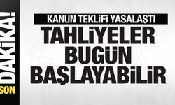 Kanun teklifi yasalaştı! Tahliyeler bugün başlayabilir