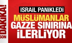 Konvoylar Gazze sınırına akın ediyor! İsrail panikledi
