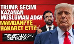 Trump seçimi kazanan Müslüman Mamdani'ye hakaret etti! 'Pek zeki değil'