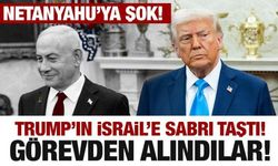 Trump'ın İsrail'e karşı sabrı taştı! İlk hamle: Görevden alındılar! Netanyahu'ya şok