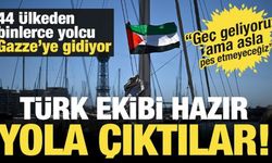 44 ülkeden binlerce yolcu Gazze'ye yola çıktı! Türk ekibinin gemileri hazır