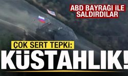 ABD bayrağı ile savaşa girdiler! Çok sert tepki: Maksimum küstahlık