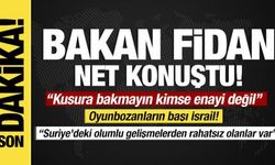 Bakan Fidan net konuştu: Suriye'deki olumlu gelişmelerden rahatsız olanlar var!
