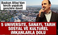 Başkan Altay üniversite tercihi yapacak gençleri huzur şehri Konya’ya davet etti