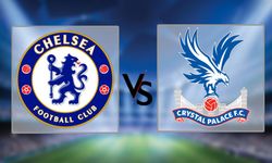 Chelsea-Crystal Palace maçı hangi kanalda ve saat kaçta?