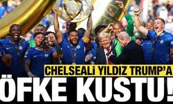 Chelseali yıldız Trump hakkında ağzına geleni söyledi: Resmen öfke kustu!