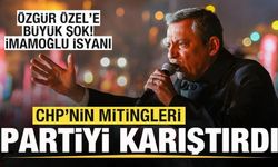 CHP'nin mitingleri partiyi karıştırdı! Özgür Özel'e büyük şok! İmamoğlu isyanı