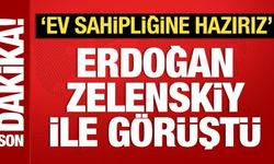 Cumhurbaşkanı Erdoğan, Zelenskiy ile görüştü