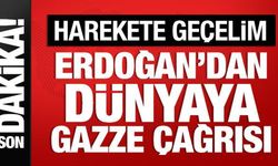 Cumhurbaşkanı Erdoğan'dan dünyaya Gazze çağrısı: Harekete geçelim!