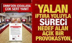 DMM, 'Terörsüz Türkiye Komisyonu'nu hedef alan iddiaları yalanladı