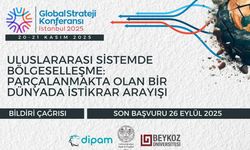 Global Strateji Konferansı için bildiri başvuruları başladı