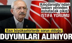 Kemal Kılıçdaroğlu'ndan gündem olan çıkış! Bazı belediyelerde sorun var! Yeni istifalar...