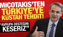 Miçotakis'ten Türkiye'ye küstah sözler! "Avrupa desteğini keseriz"