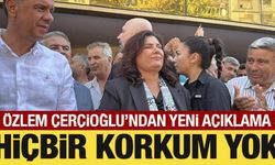 Özlem Çerçioğlu'ndan yeni açıklama: Hiçbir korkum yok!