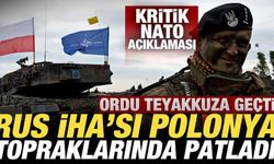 Rus İHA'sı Polonya topraklarında patladı! Kritik NATO açıklaması! Ordu teyakkuza geçti
