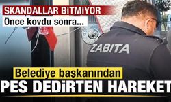 Skandallar bitmiyor! Belediye başkanından pes dedirten hareket! Önce kovdu sonra...