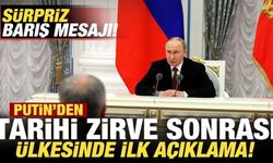 Son dakika: Putin'den tarihi zirve sonrası ilk açıklama! Sürpriz barış mesajı