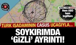 Soykırımda ‘gizli’ ayrıntı: Hem ABD hem İngiltere! Türk işadamının casus uçağıyla...