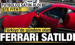 Tamirci 17 milyonluk Ferrari'yi pert etti! Gündem olan Ferrari satıldı Futbolcu satın aldı
