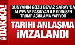 Trump, Aliyev ve Paşinyan ile görüştü: Tarihi anlaşma imzalandı